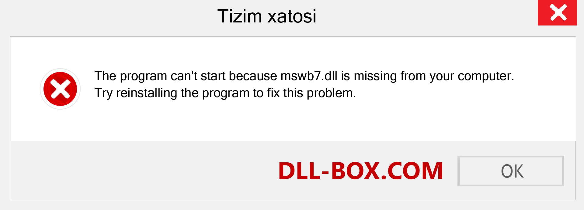 mswb7.dll fayli yo'qolganmi?. Windows 7, 8, 10 uchun yuklab olish - Windowsda mswb7 dll etishmayotgan xatoni tuzating, rasmlar, rasmlar